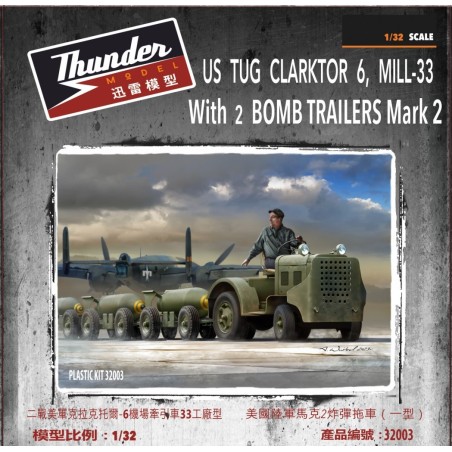 U.S. Tug Clarktor 6 Mill-33 with 2 Bomb Trailers Mk.2  -  Thunder Model (1/32)