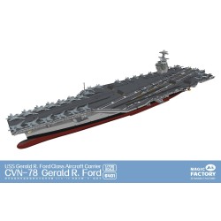 USS Gerald R. Ford CVN-78 Aircraft Carrier  -  Magic Factory (1/700)