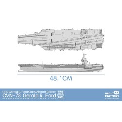 USS Gerald R. Ford CVN-78 Aircraft Carrier  -  Magic Factory (1/700)