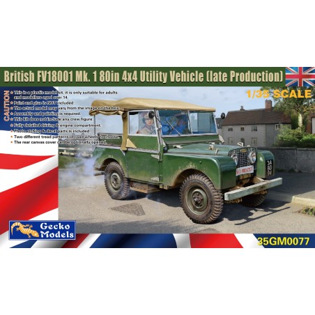 Land Rover FV18001 Mk. 1 80in 4x4 Utility Vehicle (late Production)  -  Gecko Models (1/35)