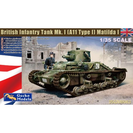 British Infantry Tank Mk. I (A11 Type I) Matilda I  -  Gecko Models (1/35)
